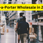 Navigating Net-a-Porter Wholesale in 2024: A Comprehensive Guide