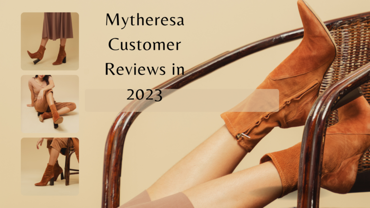 Mytheresa Customer Reviews in 2023