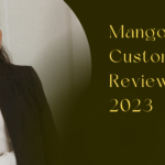 Exploring Mango Customer Reviews in 2024: A Comprehensive Analysis